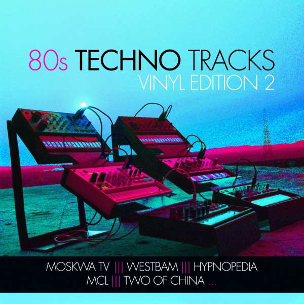 V/A - 80's Techno Tracks Vinyl Edition 2 (LP)