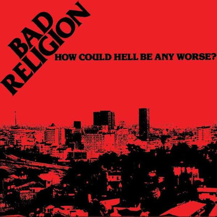 Bad Religion - How Could Hell Be Any Worse (LP)