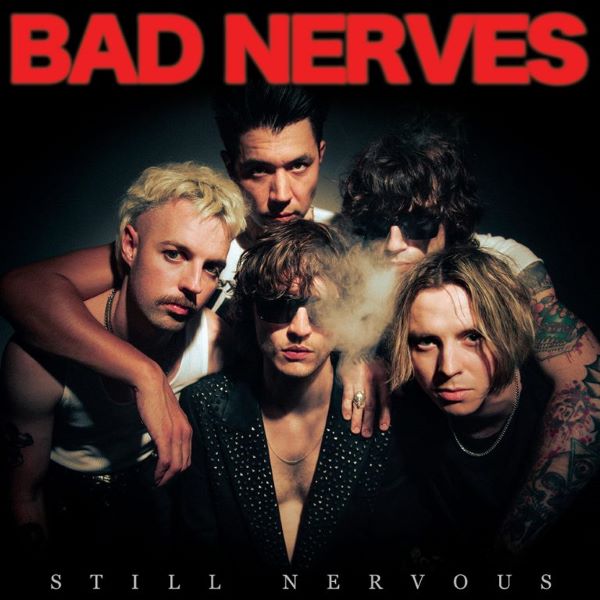 Bad Nerves - Still Nervous (LP) Red vinyl)