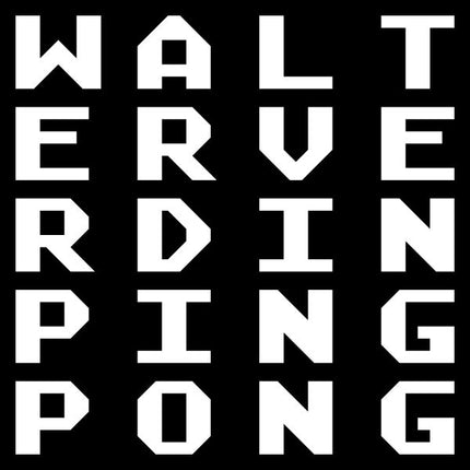 Walter Verdin - Ping Pong (2LP)