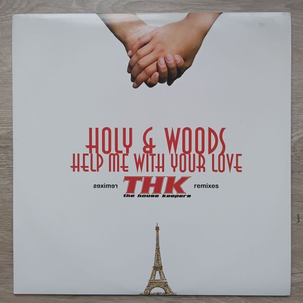 Holy & Woods - Help Me With Your Love Remixes (12 inch) (2hands)