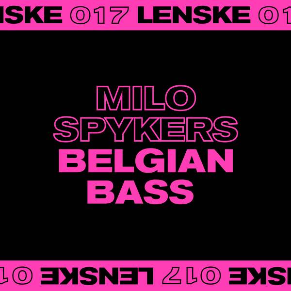 Milo Spykers - Belgian Bass (12 inch) (Transparent vinyl)