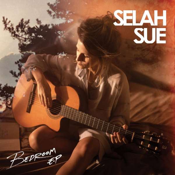 Selah Sue - Bedroom (EP)