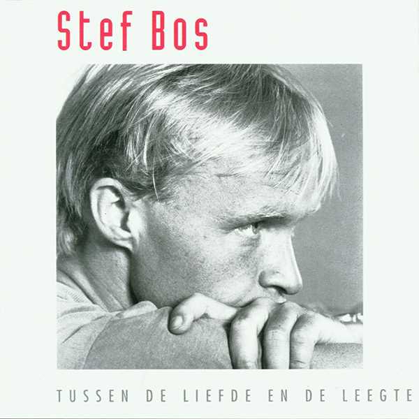 Stef Bos - Tussen De Liefde En De Leegte(LP)