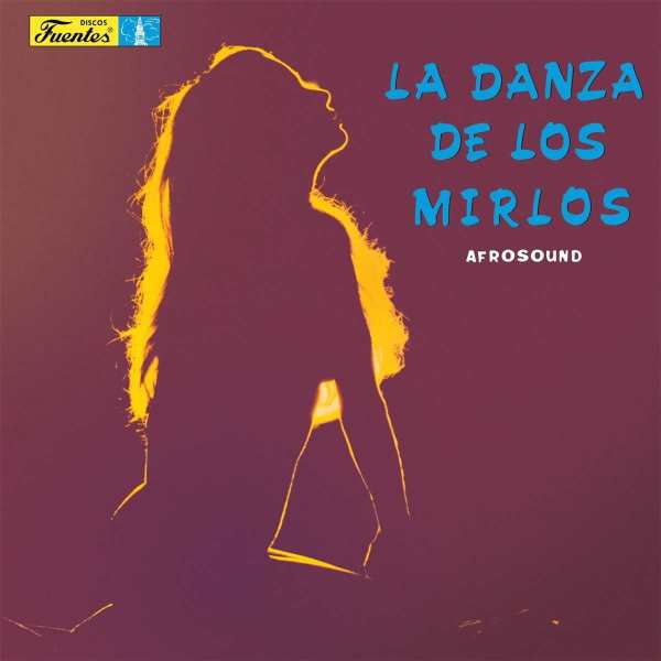 Afrosound - La Danza De Los Mirlos (LP)