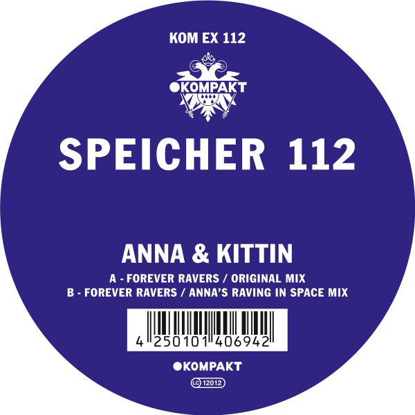 Anna & Kittin - Forever Ravers (12 inch)