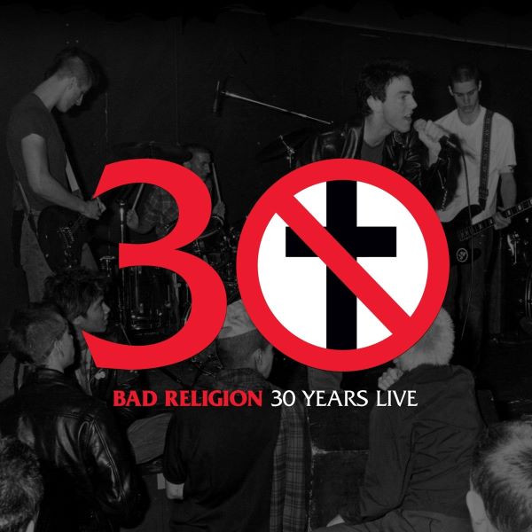 Bad Religion - 30 Years Live (LP)