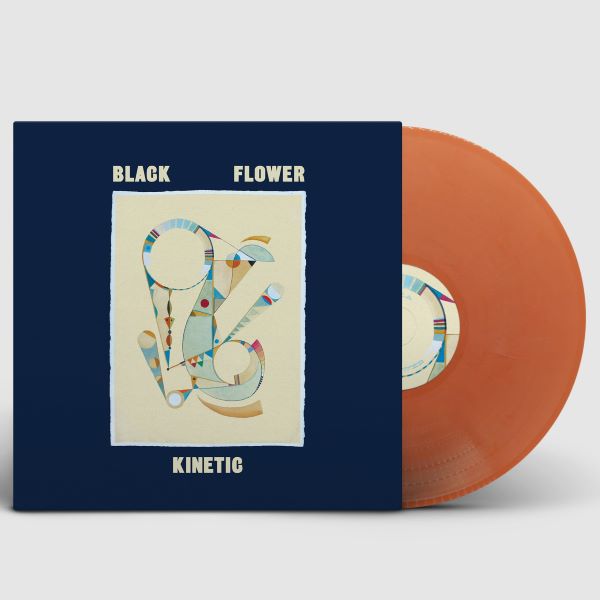 Black Flower - Kinetic (LP) (Orange vinyl)