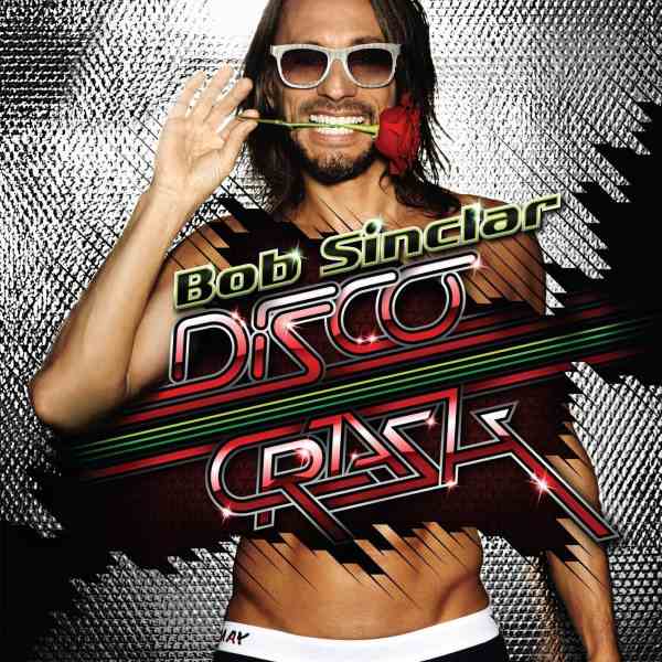 Bob Sinclair - Disco Crash (2LP)