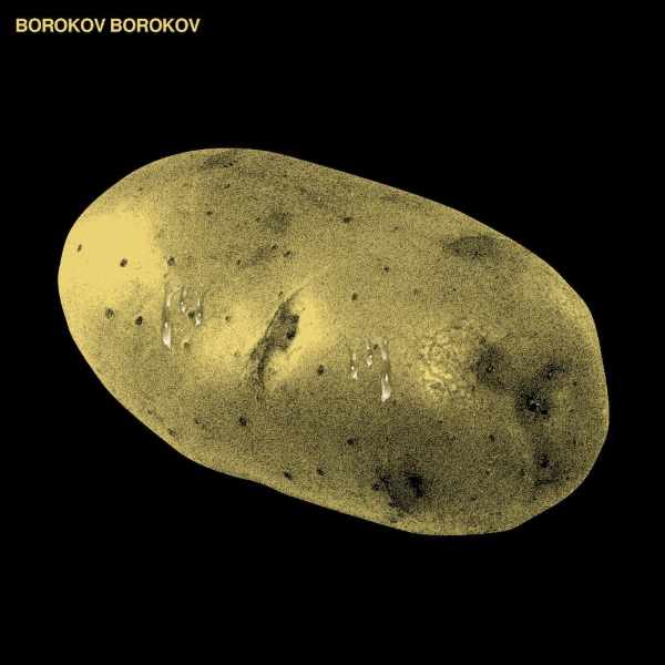 Borokov Borokov - Potato (LP)