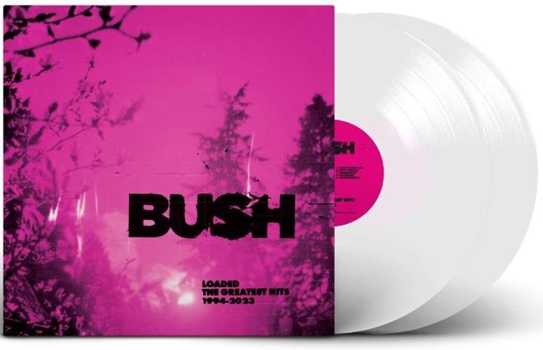 Bush - Loaded: The Greatest Hits 1994-2023 (2LP) (Cloudy clear vinyl)