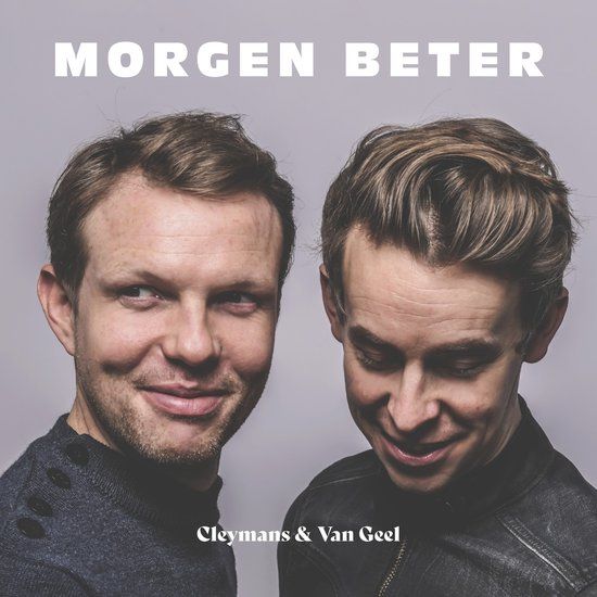 Cleymans & Van Geel - Morgen Beter (2LP)