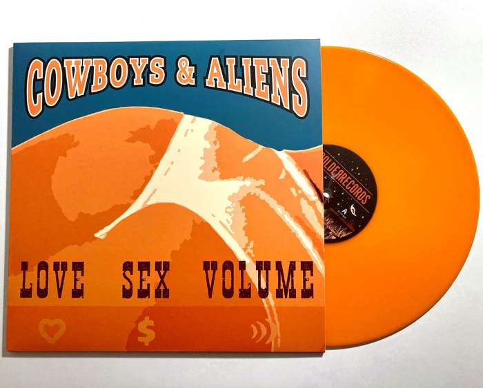 Cowboys & Aliens - Love Sex Volume (LP) (Orange vinyl)