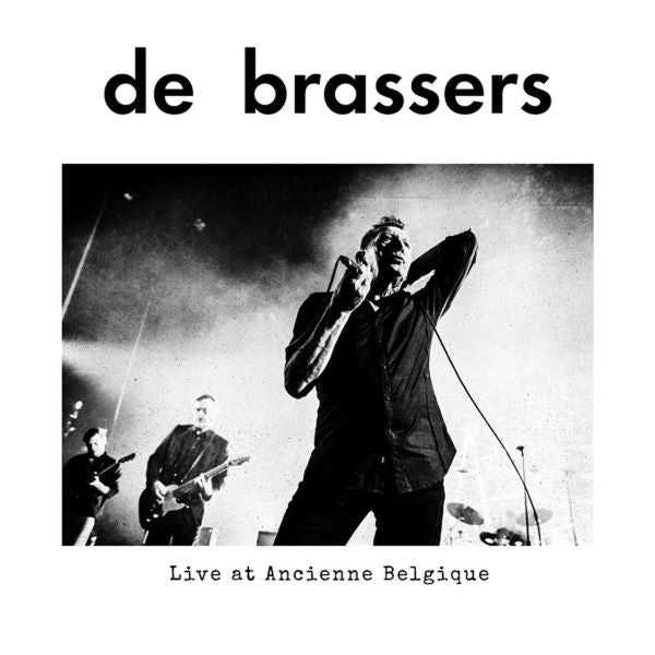 De Brassers - Live At The Ancienne Belgique (2LP)