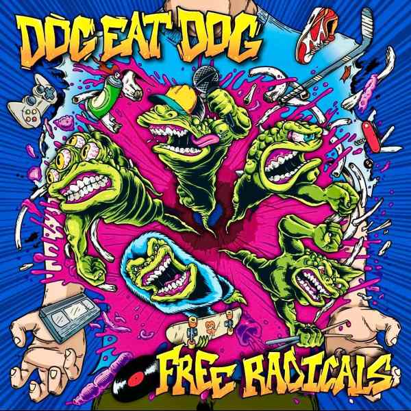 Dog Eat Dog - Free Radicals (LP) (Splatter vinyl)