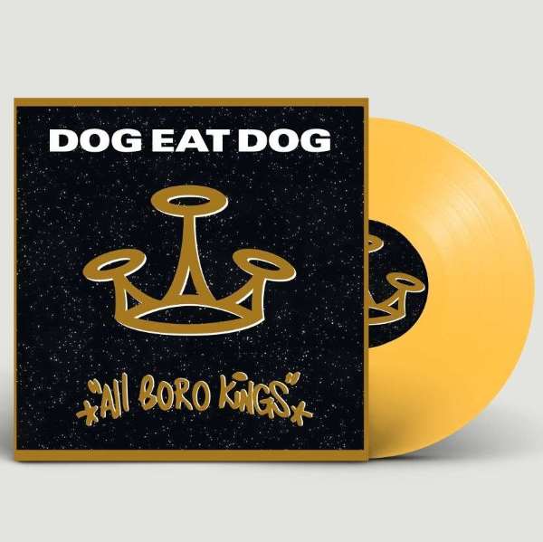 Dog Eat Dog - All Boro Kings (LP) (Yellow vinyl)