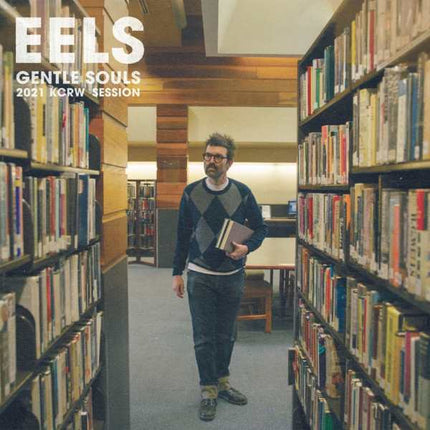 Eels - Gentle Souls 2021 KCRW Session (12 inch)