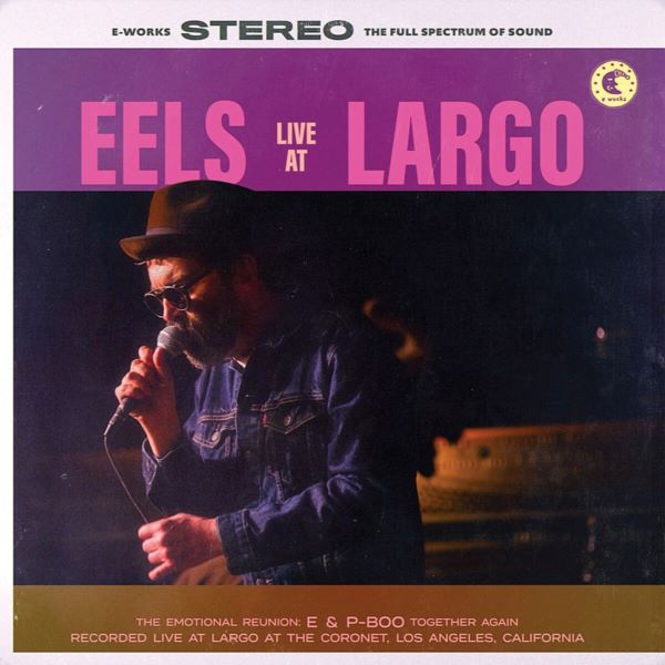 Eels - Live At Largo 2019 (12 inch)