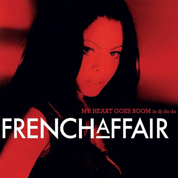 French Affair - My Heart Goes Boom (12 inch) (Red vinyl)