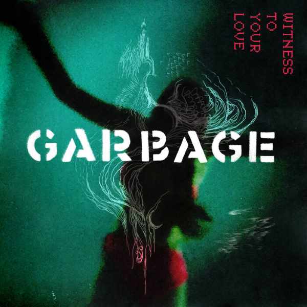 Garbage - Witness To Your Love (EP) (RSD23) (Transparent vinyl)