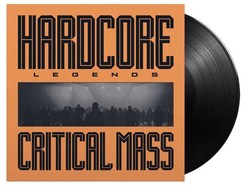 Critical Mass - Hardcore Legends (LP)