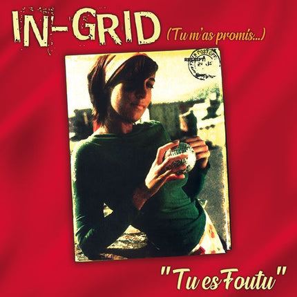 IN-GRID - Tu Es Foutu (12 inch) (Red vinyl)