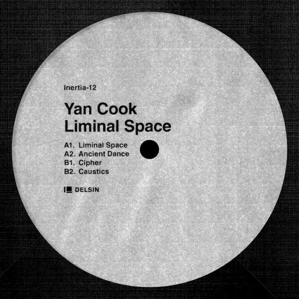 Yan Cook - Liminal Space (12 inch)