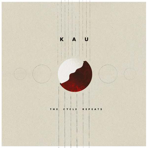 Kau - The Cycle Repeats (LP)