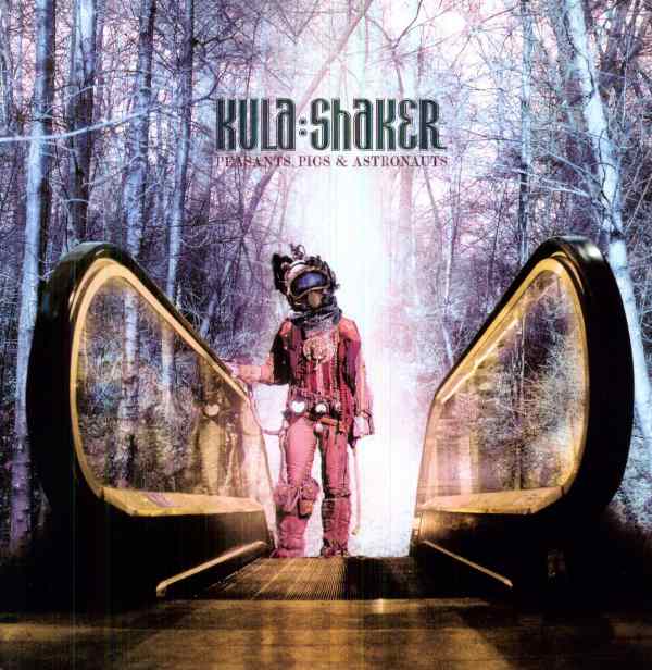 Kula Shaker - Peasants Pigs And Astronauts (LP)