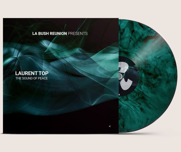 La Bush Reunion Present Laurent Top - The Sound Of Peace (EP)