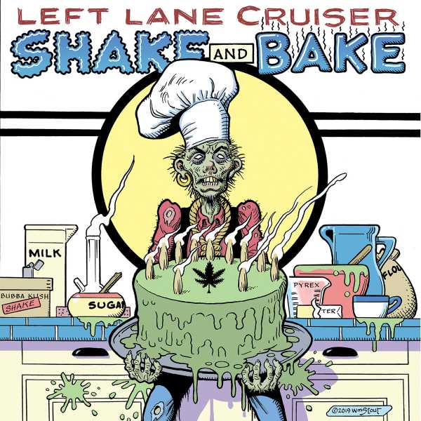 Left Lane Cruiser - Shake And Bake (LP)