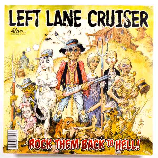 Left Lane Cruiser - Rock Them Back To Hell (LP)