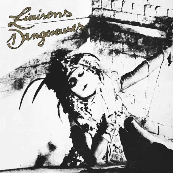 Liaisons Dangereuses - Liaisons Dangereuses (LP)