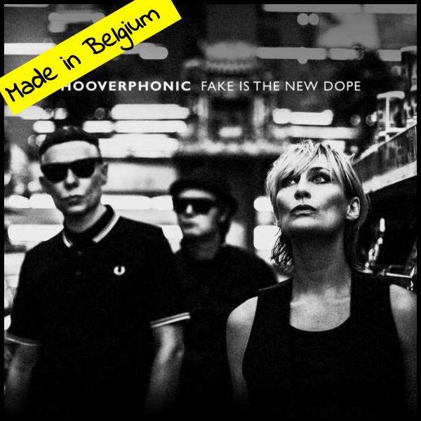 Hooverphonic - Fake Is The New Dope (LP) (Clear vinyl)