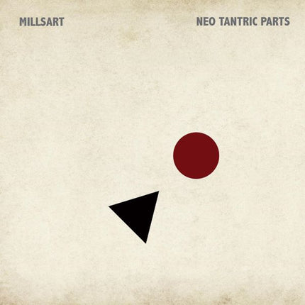 Millsart - Neo Tantric Parts (12 inch)