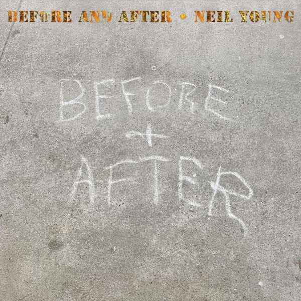 Neil Young - Before And After (LP) (Transparent vinyl)