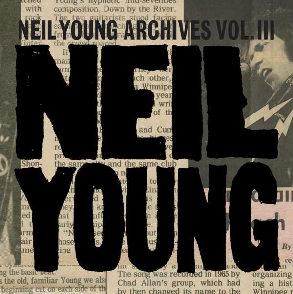 Neil Young - Neil Young Archives Vol III (2LP)