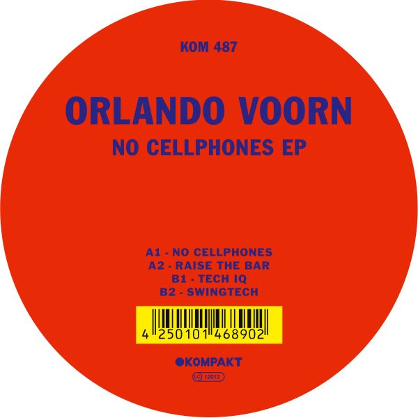 Orlando Voorn - No Cellphones (12 inch)