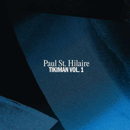 Paul St Hilaire - Tikiman Vol 1 (LP)