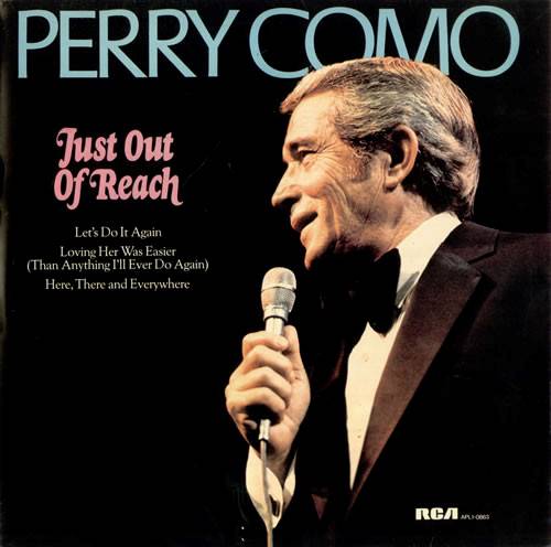 Perry Como - Just Out Of Reach (2hands)