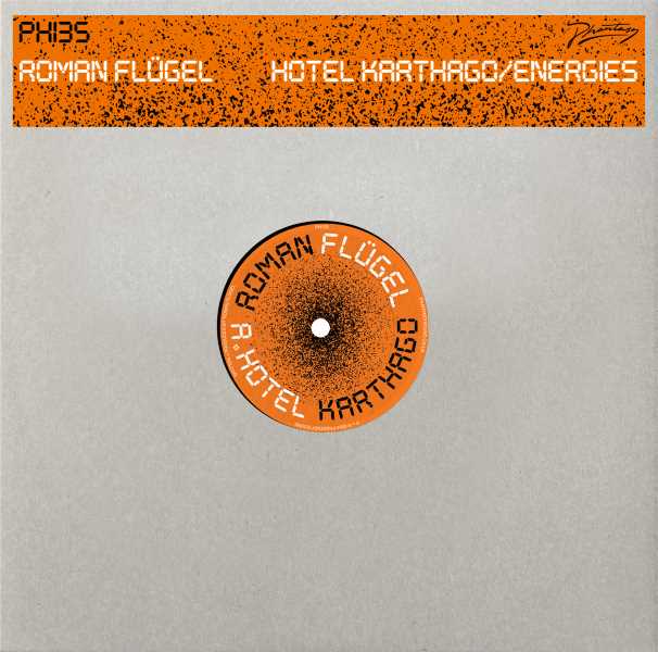 Roman Flugel - Hotel Karthago/Energies (12 inch)