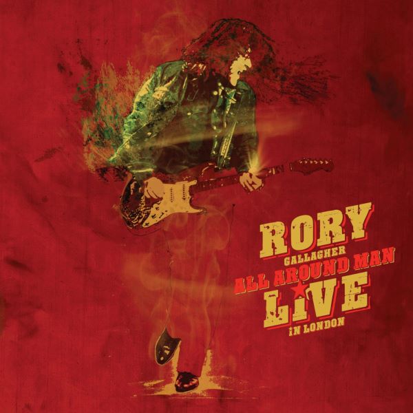 Rory Gallagher - All Around Man (Live In London) (3LP)