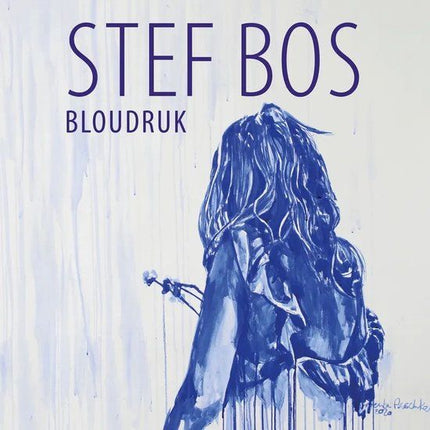 Stef Bos - Bloudruk (LP) (Blauw vinyl)