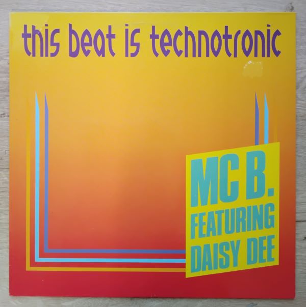 MC B Featuring Daisy D - This Beat Is Technotronic (12 inch) (2hands)