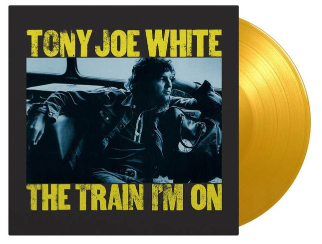 Tony Joe White - Train I'm On (LP)  (Yellow vinyl)