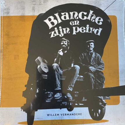 Willem Vermandere - Blanche En Zijn Peird (7inch)