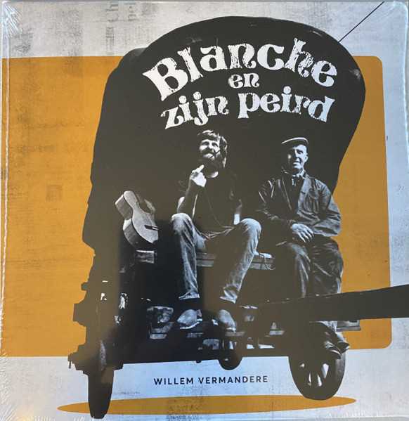 Willem Vermandere - Blanche En Zijn Peird (7inch)