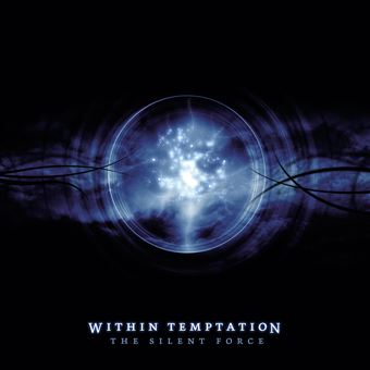 Within Temptation - Silent Force (new)