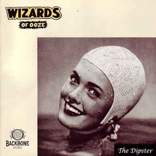 Wizards Of Ooze - The Dipster (2LP)