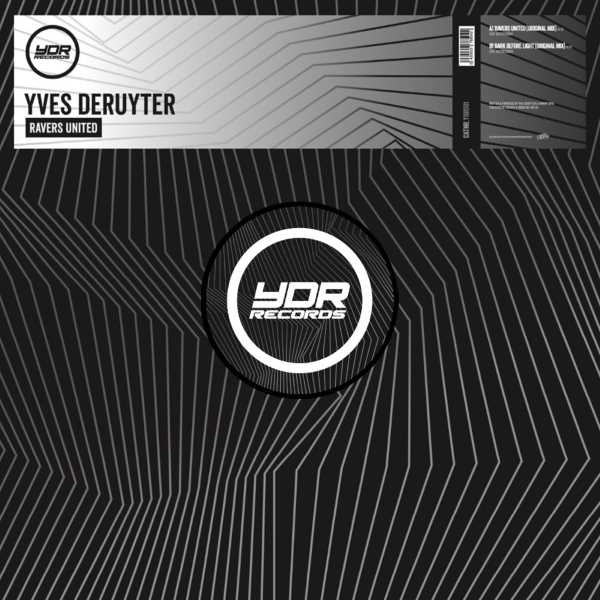 Yves Deruyter - Ravers United (12 inch)